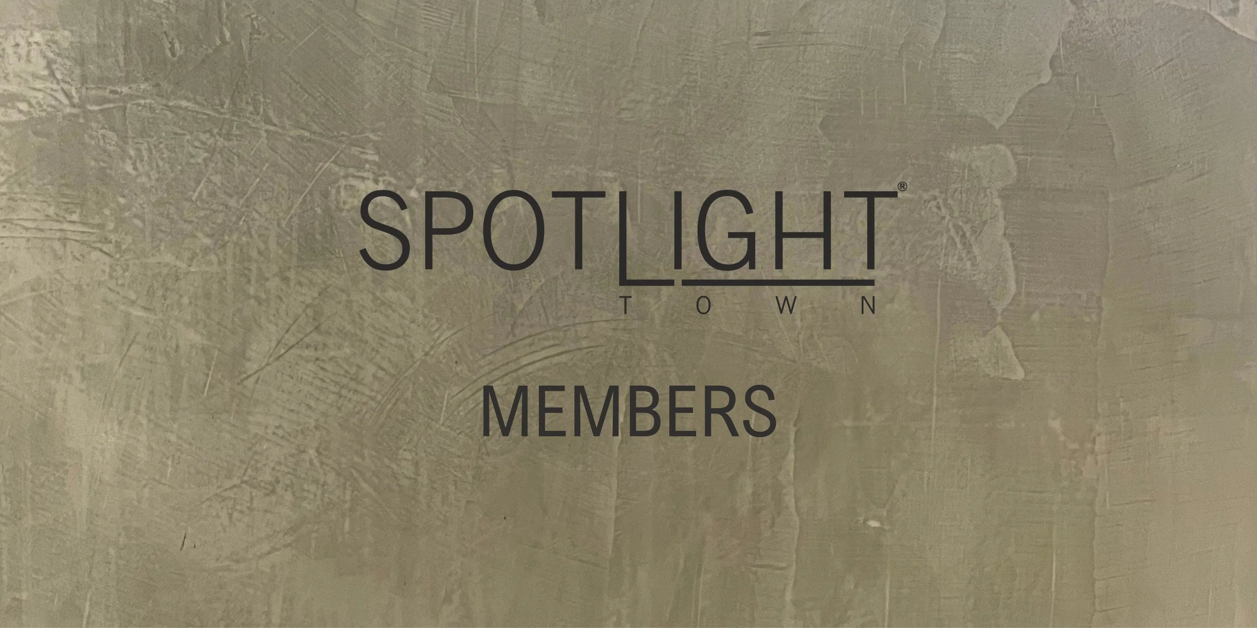 Spotlight Town Members